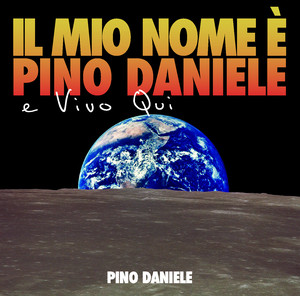 Il mio nome è Pino Daniele e vivo qui album