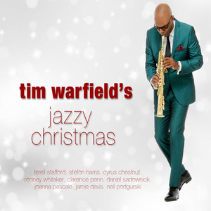 Tim Warfield's Jazzy Christmas cover