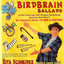 Birdbrain Ballads Albumcover