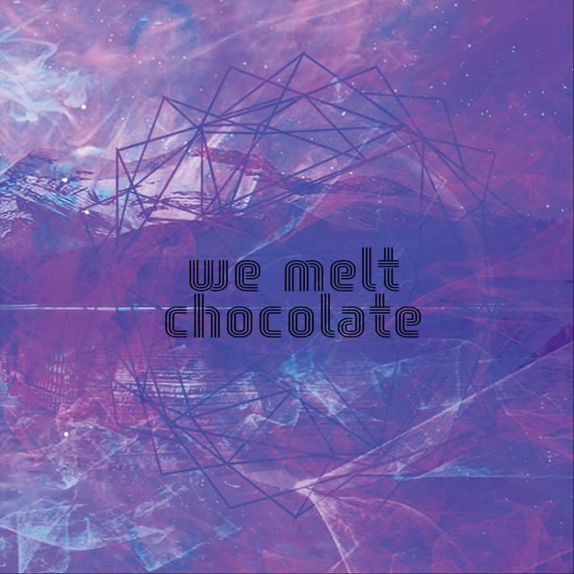 We Melt Chocolate Photo