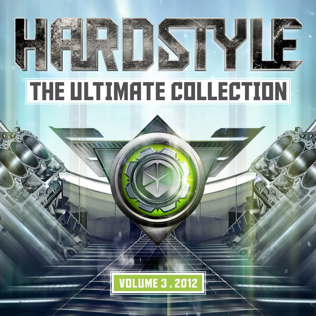 Hardstyle The Ultimate Collection 2012 Volume 3 cover