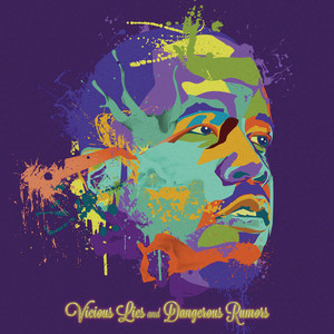 Vicious Lies and Dangerous Rumors album
