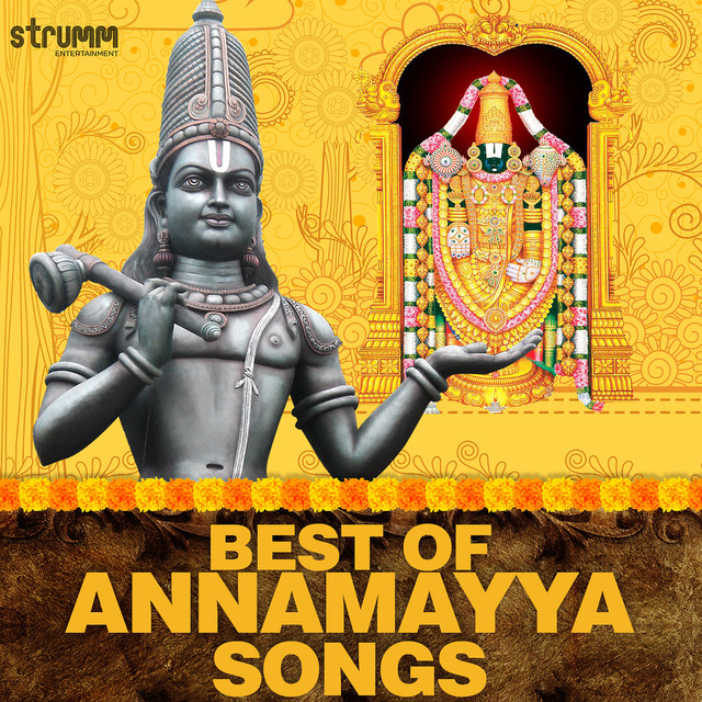 Best of Annamayya Songs by Various Artists on Spotify