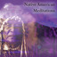 Native American Meditations Albumcover