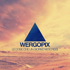 Le cose che un giorno mi scrissi Albumcover