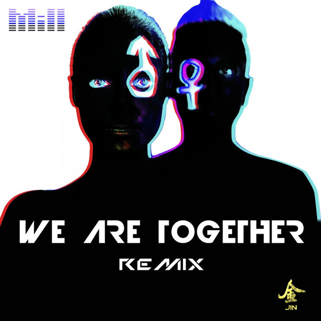 We Are Together - Evin King Remix cover art