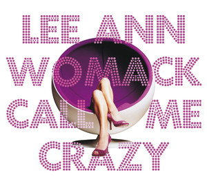 Call Me Crazy album