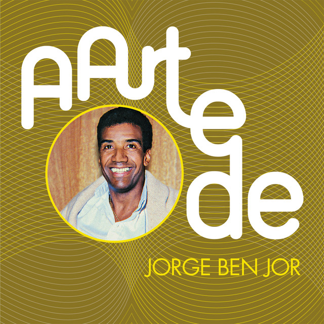 A Arte De Jorge Ben Jor cover