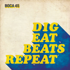Dig Eat Beats Repeat cover