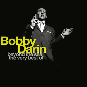 Beyond the Sea: The Very Best of Bobby Darin album