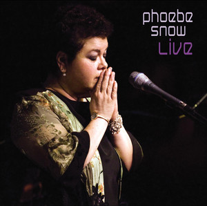 Phoebe Snow Live album