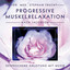 Progressive Muskelrelaxation nach Jacobson Albumcover