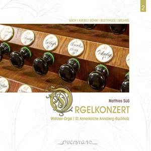 Orgelkonzert Walcker-Orgel Saint Annenkirche Annaberg-Buchholz album