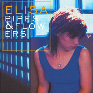 Pipes and Flowers album
