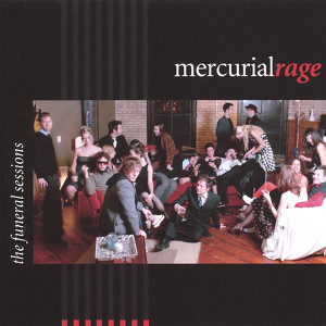 Mercurial Rage