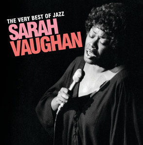The Very Best Of Jazz - Sarah Vaughan album