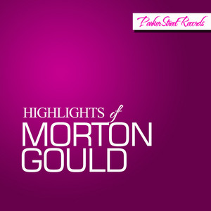 Highlights Of Morton Gould album