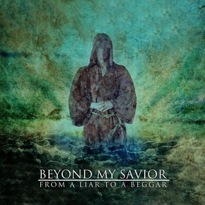 Beyond My Savior