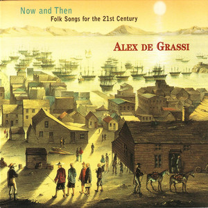 Now And Then - Folk Songs For The 21st Century album