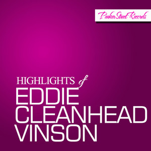Highlights of Eddie Cleanhead Vinson cover