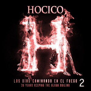Los Días Caminando en el Fuego 2 album