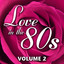 Love in the 80s Vol.2 Albumcover