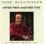Water From Another Time: A Retrospective cover