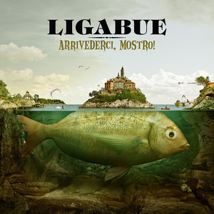 Arrivederci, mostro! (Deluxe) cover