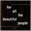 For All the Beautiful People cover