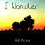 I Wonder Albumcover