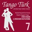 Tango Türk, Vol. 7 (Üstad'a Saygıyla Tango) Albumcover