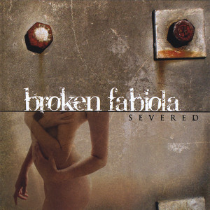 Broken Fabiola