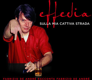 Effedia: Sulla mia cattiva strada album