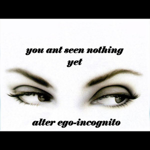Alter Ego-Incognito