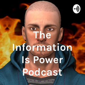11 ポッドキャスト人気番組ゲームなんとかに色々聞こう The Information Is Power Podcast Podcast On Spotify