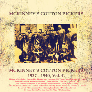 McKinney's Cotton Pickers 1927 - 1940, Vol. 4 cover