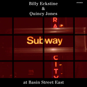 Billy Eckstine & Quincy Jones at Basin Street East album