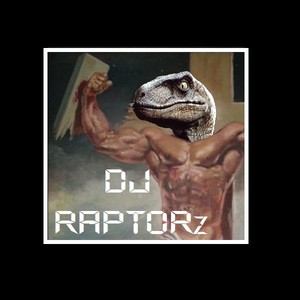 DJ Raptorz