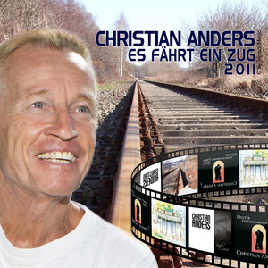 Christian Anders - Es fährt ein Zug 2011 cover