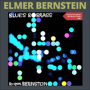 Blues & Brass (Original Soundtrack Plus Bonus Tracks 1956) album