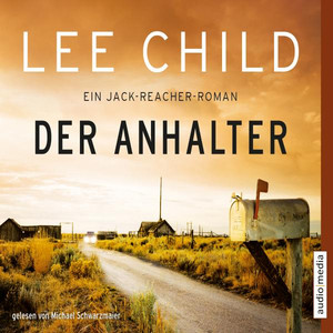 Der Anhalter (Ein Jack-Reacher-Roman)