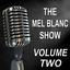 The Mel Blanc Show - Old Time Radio Show - Vol. Two Albumcover