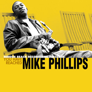 You Have Reached Mike Phillips album