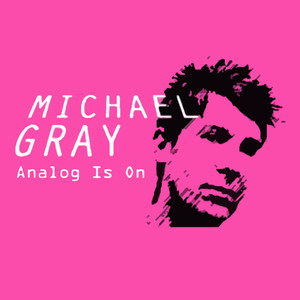 Analog Is On album