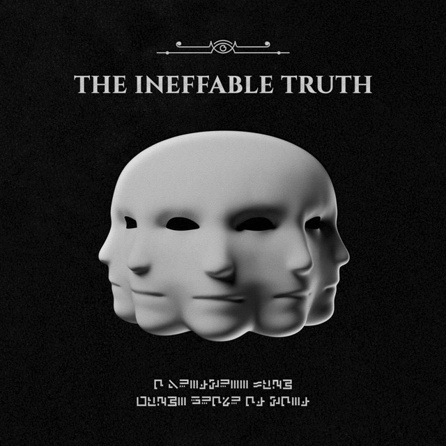 The Ineffable Truth cover