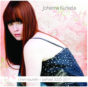 Uneni kaunein: Parhaat 2005-2011 cover