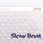 Slow Boat Albumcover
