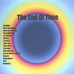 The End Of Time Albumcover