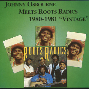 Meets Roots Radics: 1980-1981 - "Vintage" album