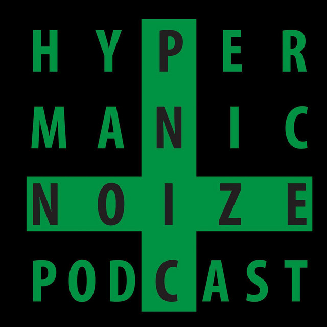 Hyper Manic Noize Podcast with Hayden Douglas | Podcast on Spotify